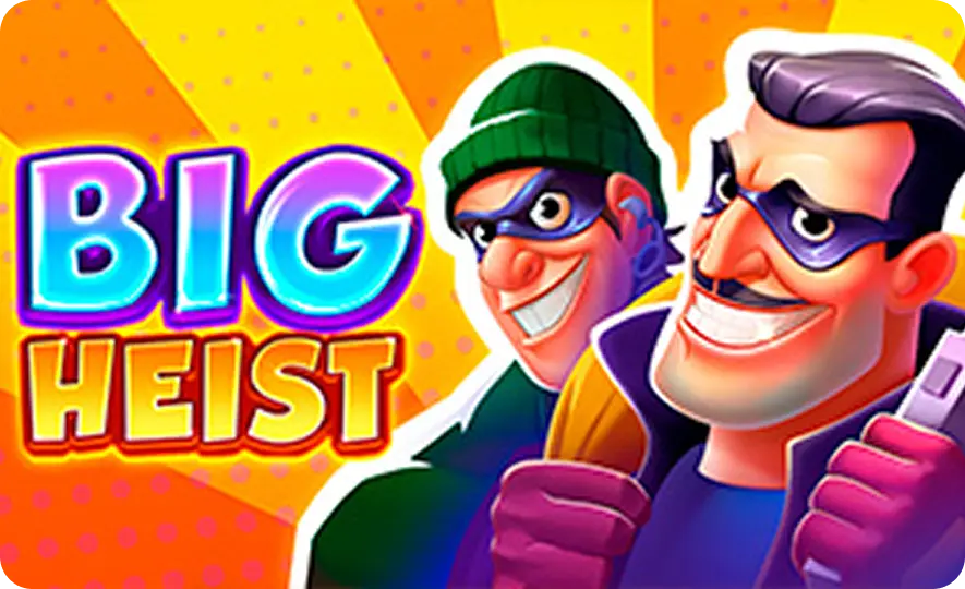 Big Heist